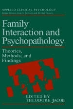 Family Interaction and Psychopathology