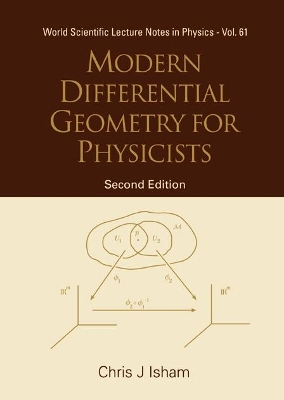 Modern Differential Geometry For Physicists (2nd Edition)