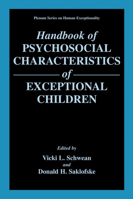 Handbook of Psychosocial Characteristics of Exceptional Children - 