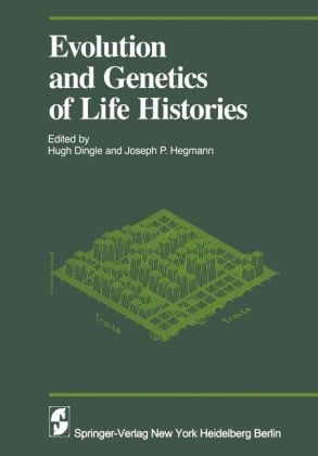 Evolution and Genetics in Life Histories - 