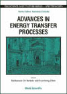 Advances In Energy Transfer Processes - Proceedings Of The 16th Course Of The International School Of Atomic And Molecular Spectroscopy - 