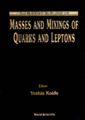 Masses And Mixings Of Quarks And Leptons