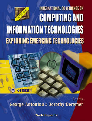 Computing And Information Technologies: Exploring Emerging Technologies, Procs Of The Intl Conf - 