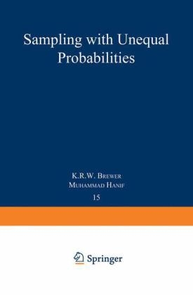 Sampling With Unequal Probabilities -  K. R. W. Brewer,  M. Hanif