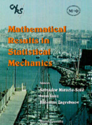 Mathematical Results In Statistical Mechanics