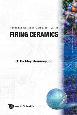 Firing Ceramics - G Bickley Remmey Jr