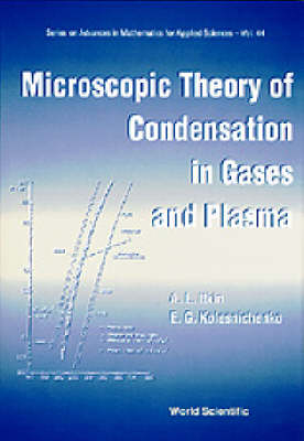 Microscopic Theory Of Condensation In Gases And Plasma