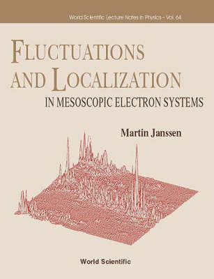 Fluctuations And Localization In Mesoscopic Electron Systems