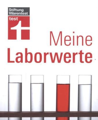 Meine Laborwerte - Claudia-Viktoria Schw&ouml;rer