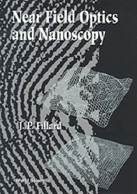 Near Field Optics And Nanoscopy