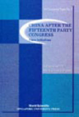 China After The Fifteenth Party Congress: New Initiatives - . East Asian Institute