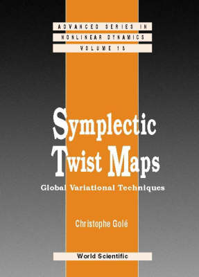 Symplectic Twist Maps: Global Variational Techniques - Christophe Gole