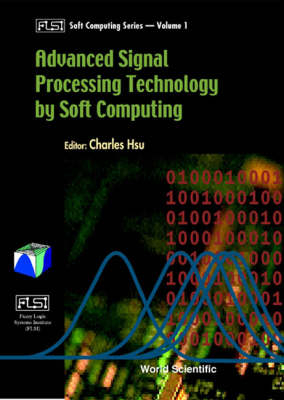 Advanced Signal Processing Technology By Softcomputing - 