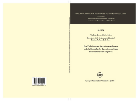 Das Verhalten des Herzminutenvolumens und die Kontrolle des Operationserfolges bei intrakardialen Eingriffen - Peter Satter