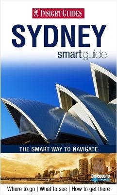 Insight Guides: Sydney Smart Guide