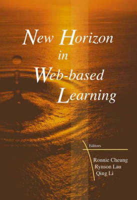 New Horizon In Web-based Learning - Proceedings Of The 3rd International Conference On Web-based Learning (Icwl 2004) - 
