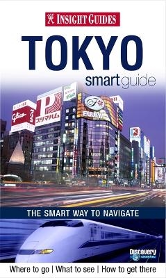 Insight Guides Smart Guide Tokyo