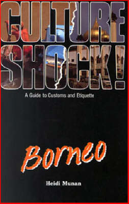 Culture Shock! Borneo