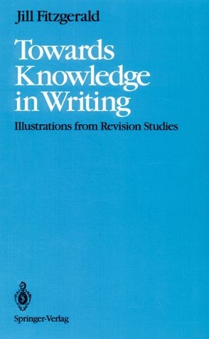 Towards Knowledge in Writing -  Jill Fitzgerald