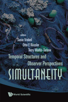 Simultaneity: Temporal Structures And Observer Perspectives - 