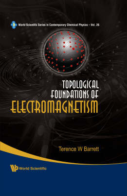 Topological Foundations Of Electromagnetism