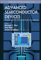 Advanced Semiconductor Devices - Proceedings Of The 2006 Lester Eastman Conference - 