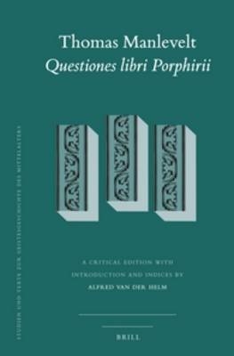 Thomas Manlevelt - Questiones libri Porphirii