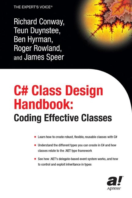 C# Class Design Handbook -  Richard Conway