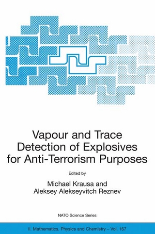 Vapour and Trace Detection of Explosives for Anti-Terrorism Purposes