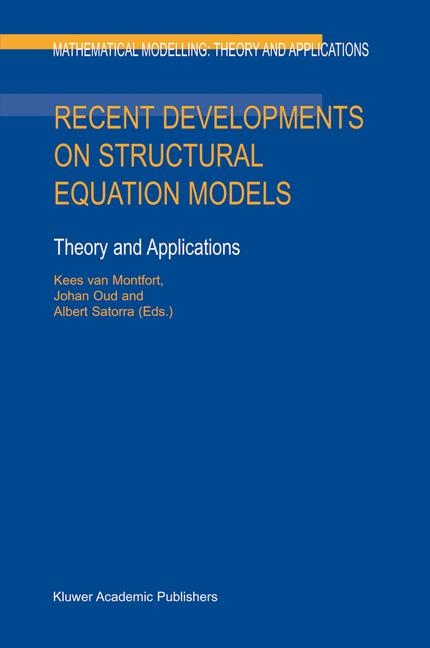 Recent Developments on Structural Equation Models - 