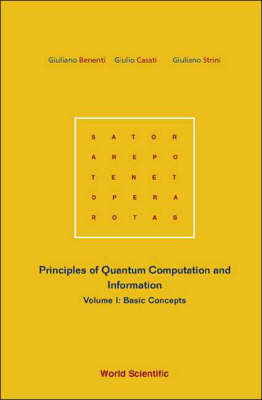 Principles Of Quantum Computation And Information - Volume I: Basic Concepts