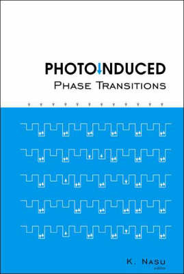 Photoinduced Phase Transitions