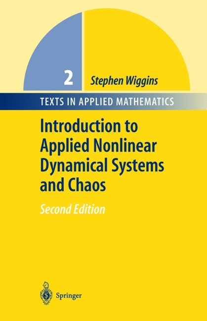 Introduction to Applied Nonlinear Dynamical Systems and Chaos -  Stephen Wiggins