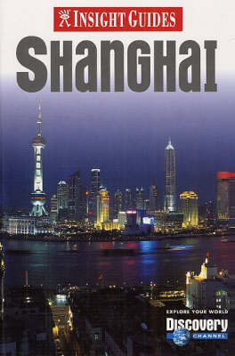 Shanghai Insight Guide
