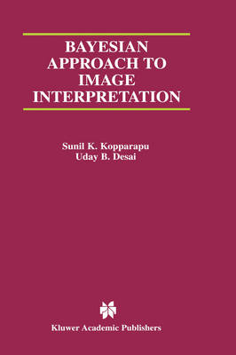 Bayesian Approach to Image Interpretation