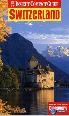 Switzerland Insight Compact Guide