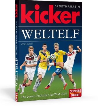 kicker-Weltelf - Die besten Fu&szlig;baller der WM 2014