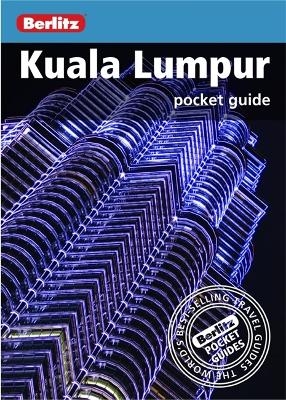 Berlitz Pocket Guide Kuala Lumpur