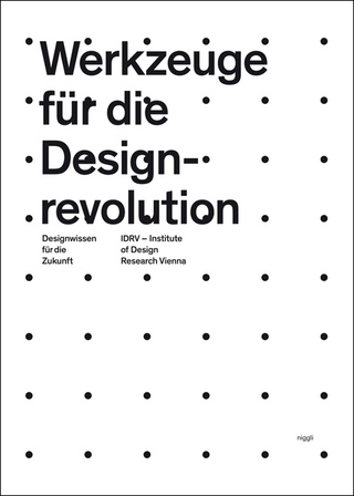Werkzeuge für die Designrevolution