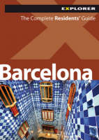 Barcelona Explorer - Alice Ross, Cass Chapman, Emma Buckle, Hannah Pennell, Jennifer Baljko