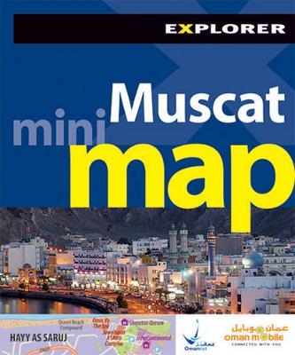 Muscat Mini Map -  Explorer Publishing and Distribution