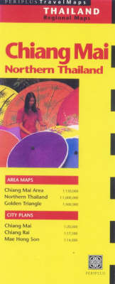 Chiang Mai and Northern Thailand