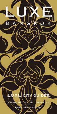 LUXE Bangkok