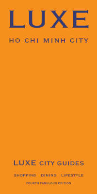 LUXE Ho Chi Minh City