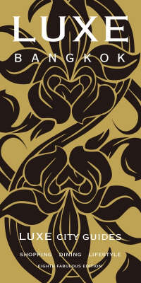 LUXE Bangkok