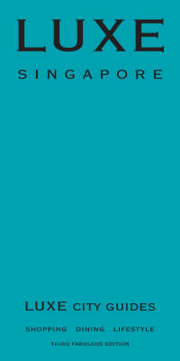 LUXE Singapore