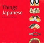Things Japanese - Nicholas Bornoff