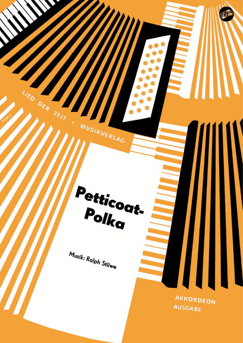 Petticoat-Polka - Ralph St&uuml;we