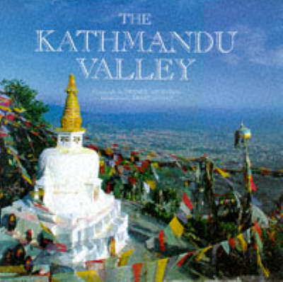 The Kathmandu Valley - Frederik Arvidsson, Kerry Moran