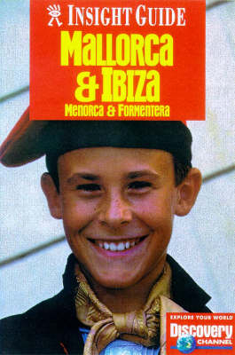 Mallorca and Ibiza Insight Guide